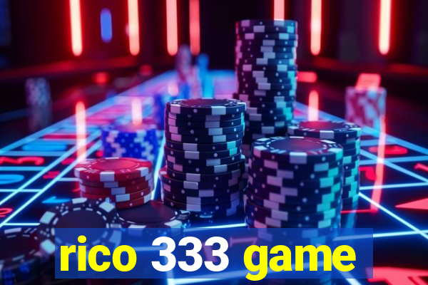 rico 333 game